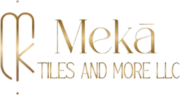 Meka Tiles and More